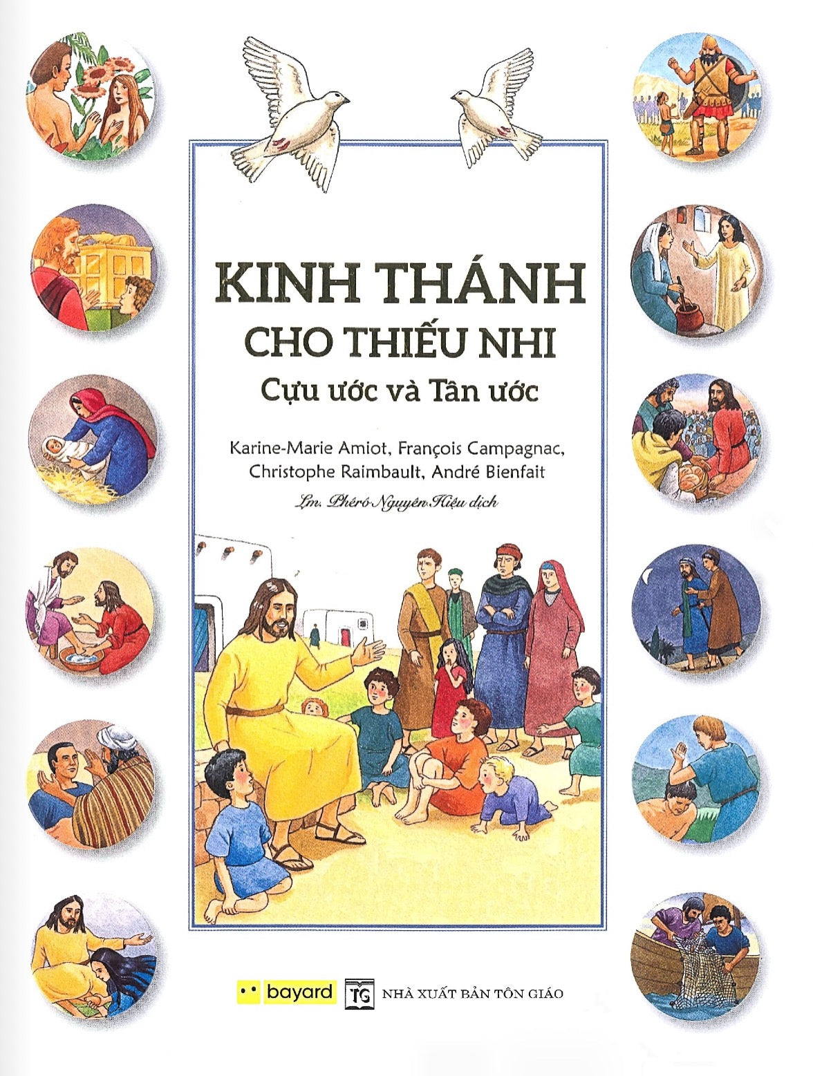 Kinh Thánh Cho Thiếu Nhi Cựu Ước Và Tân Ước