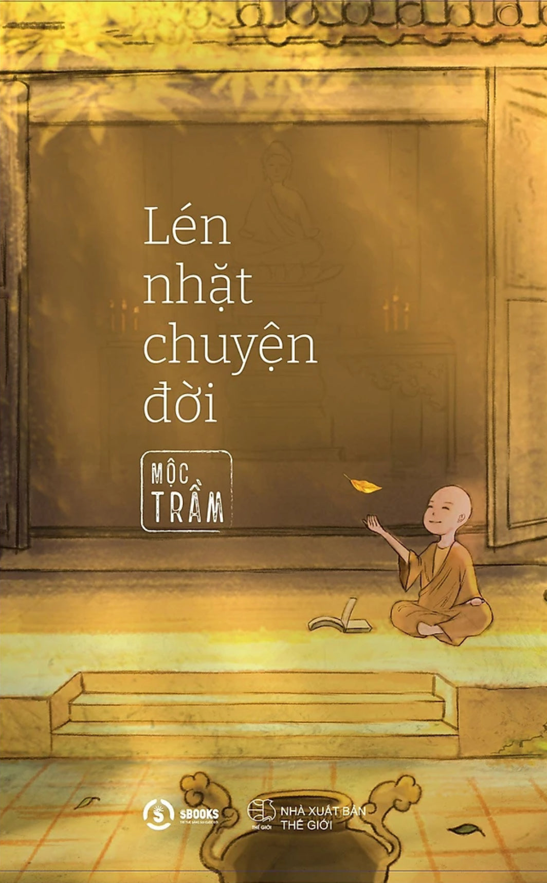 Lén Nhặt Chuyện Đời