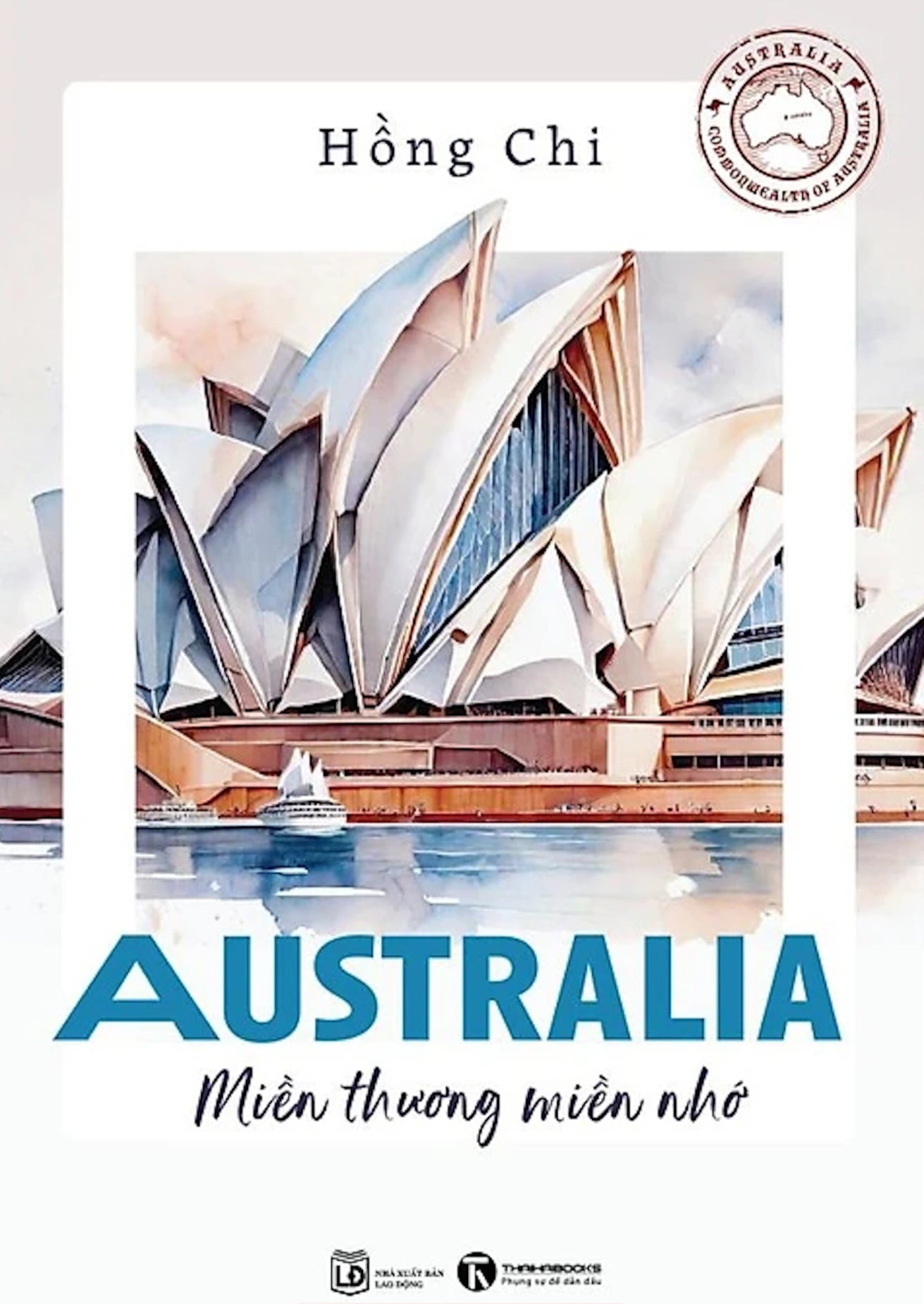 Australia Miền Thương Miền Nhớ