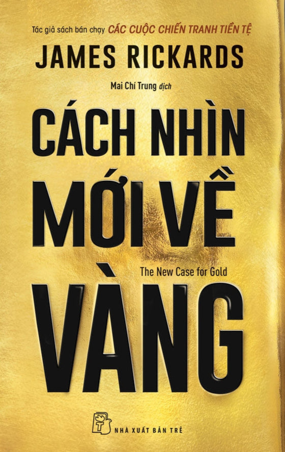 Cách Nhìn Mới Về Vàng