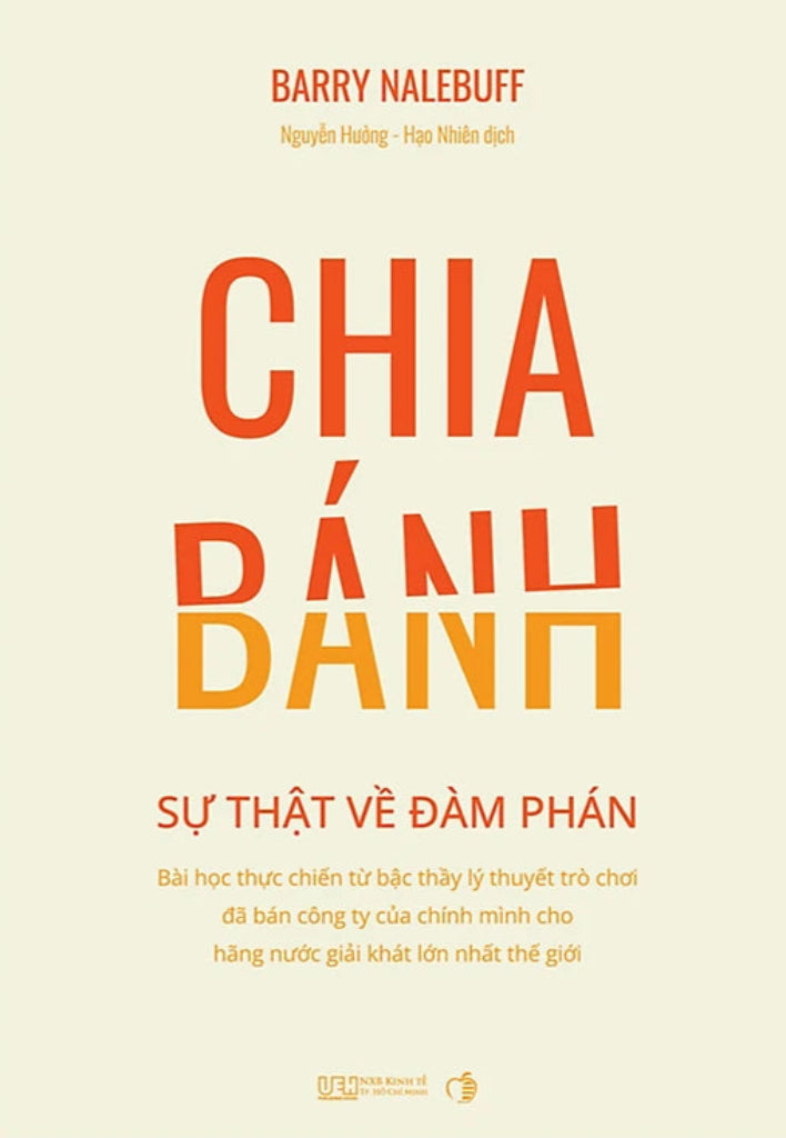 Chia Bánh - Sự Thật Về Đàm Phán