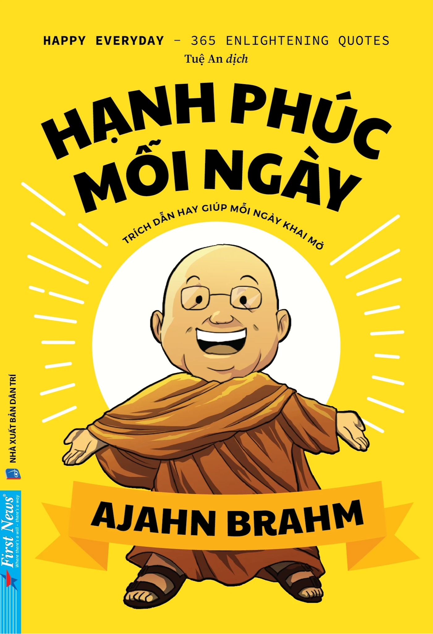 Hạnh Phúc Mỗi Ngày - 365 Trích Dẫn Hay Cho Từng Ngày Khai Mở