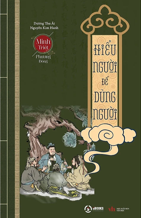 Hiểu Người Để Dùng Người (Sbooks)