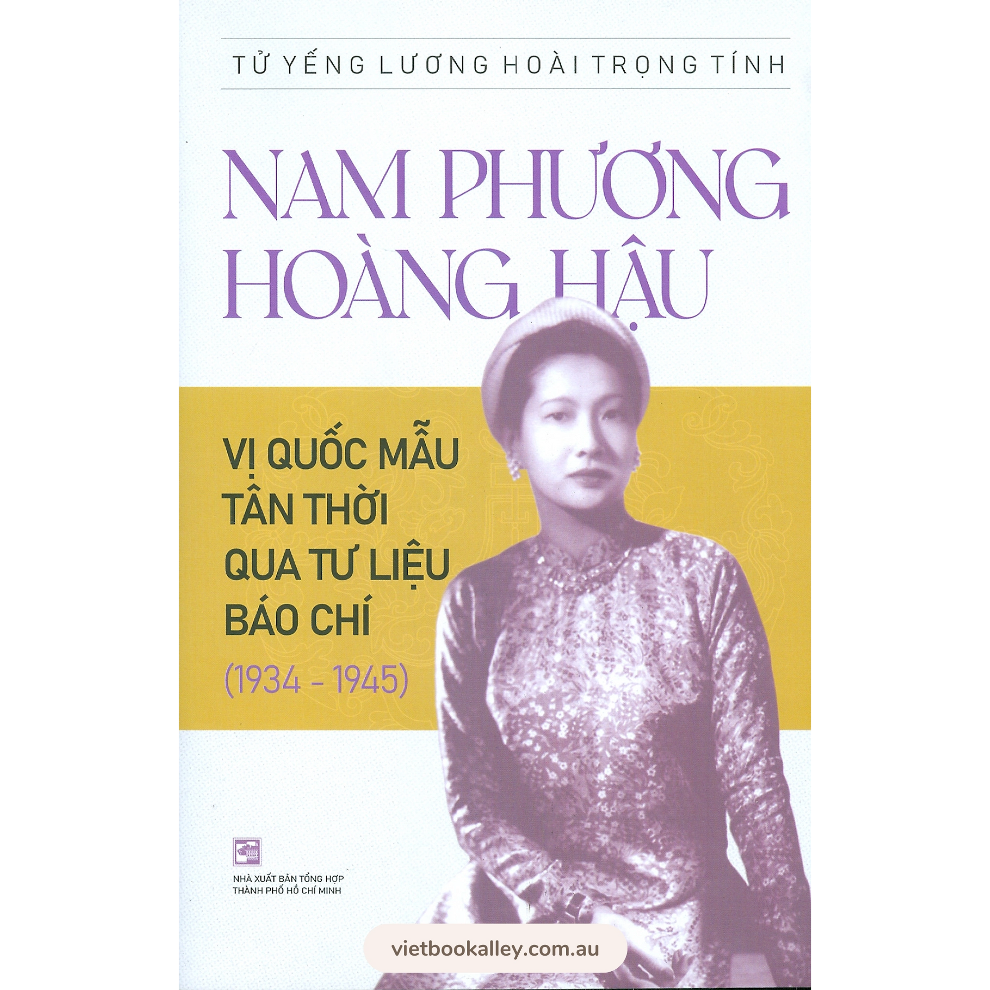 Nam Phương Hoàng Hậu - Vị Quốc Mẫu Tân Thời Qua Tư Liệu Báo Chí