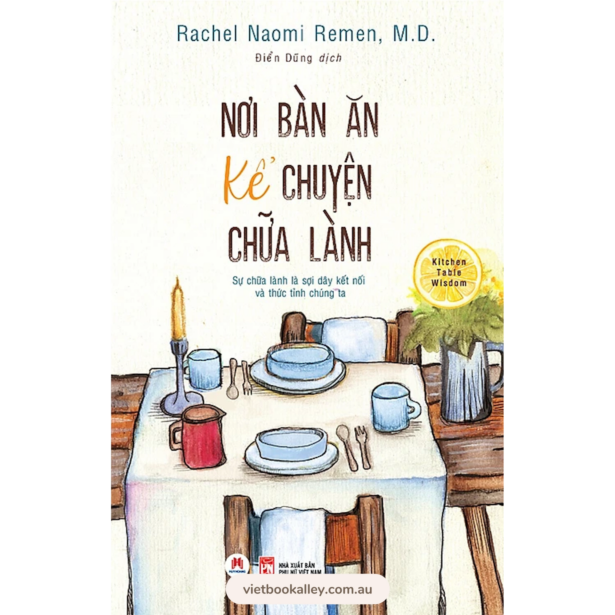 Nơi Bàn Ăn Kể Chuyện Chữa Lành