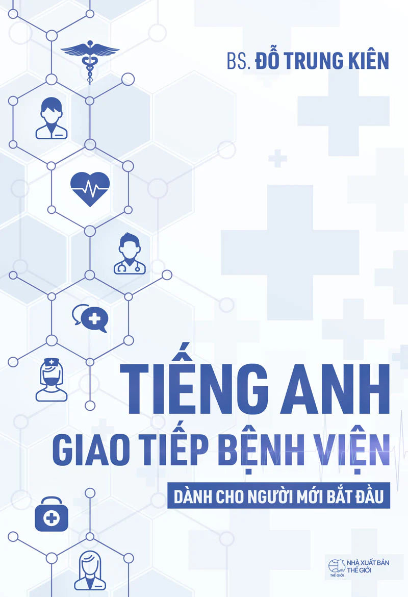 Tiếng Anh Giao Tiếp Bệnh Viện dành cho người mới bắt đầu