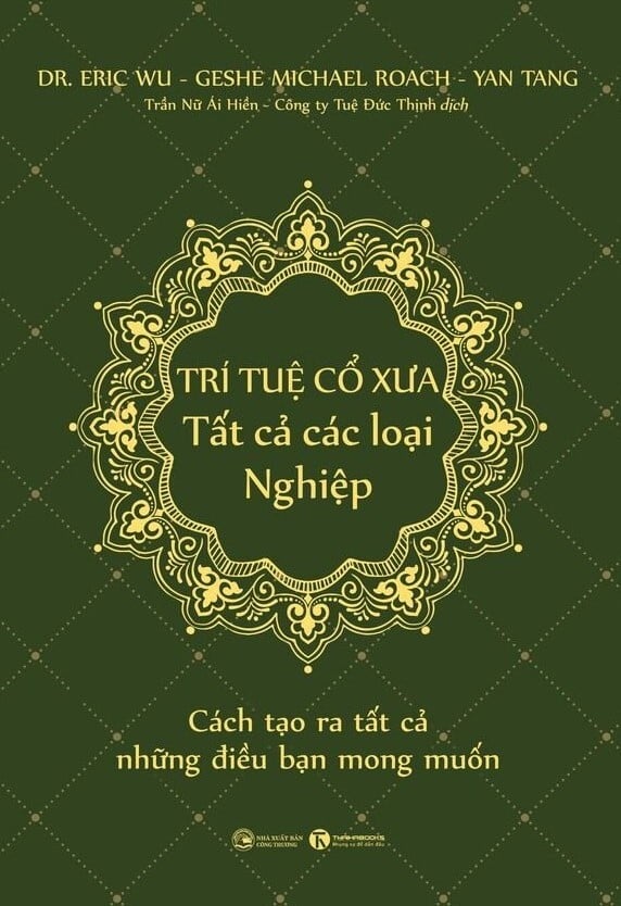 Trí Tuệ Cổ Xưa - Tất Cả Các Loại Nghiệp