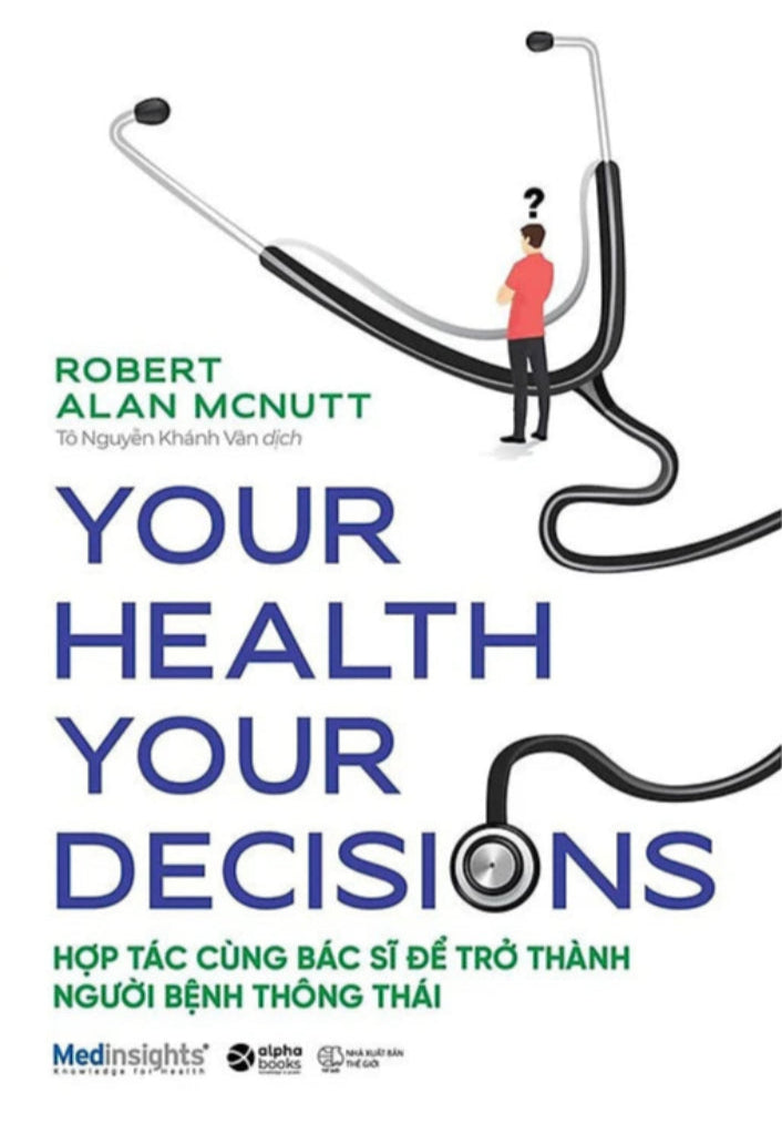 Your Health Your Decision