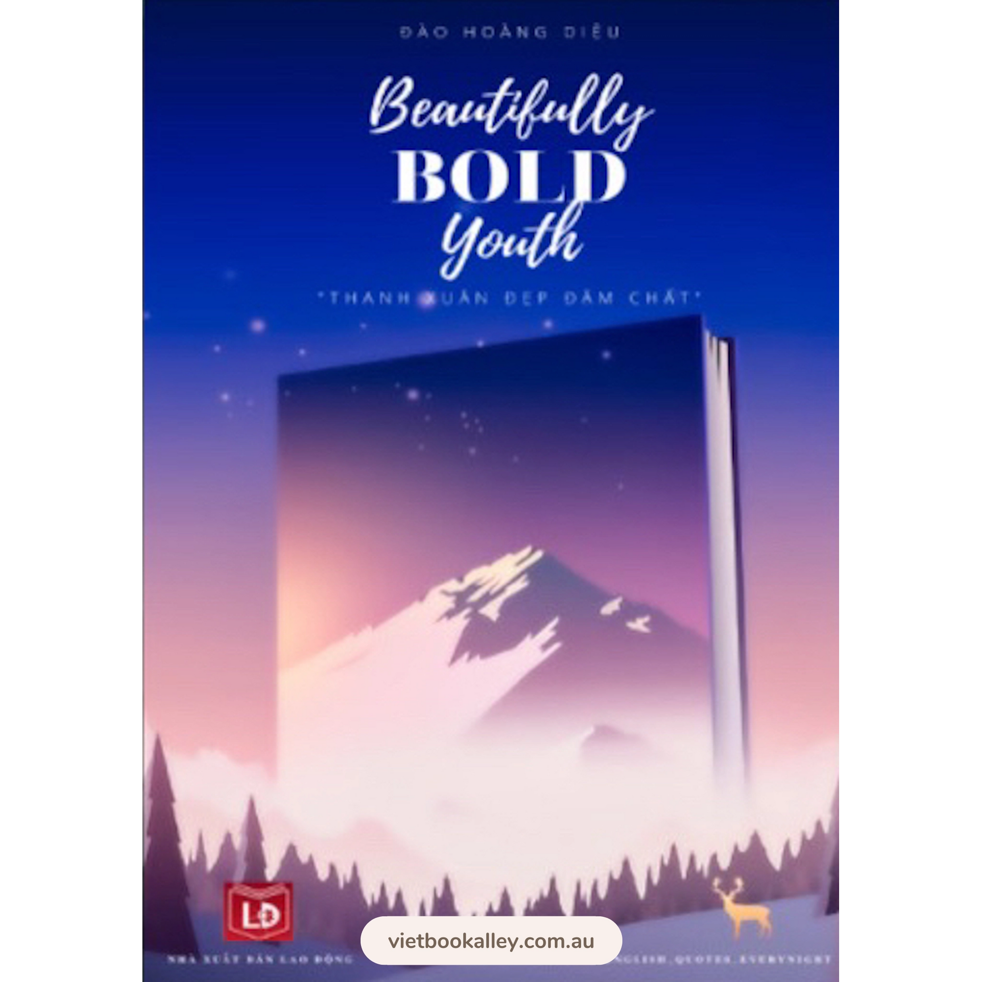Thanh Xuân Đẹp Đậm Chất Beautifully Bold Youth (song ngữ)