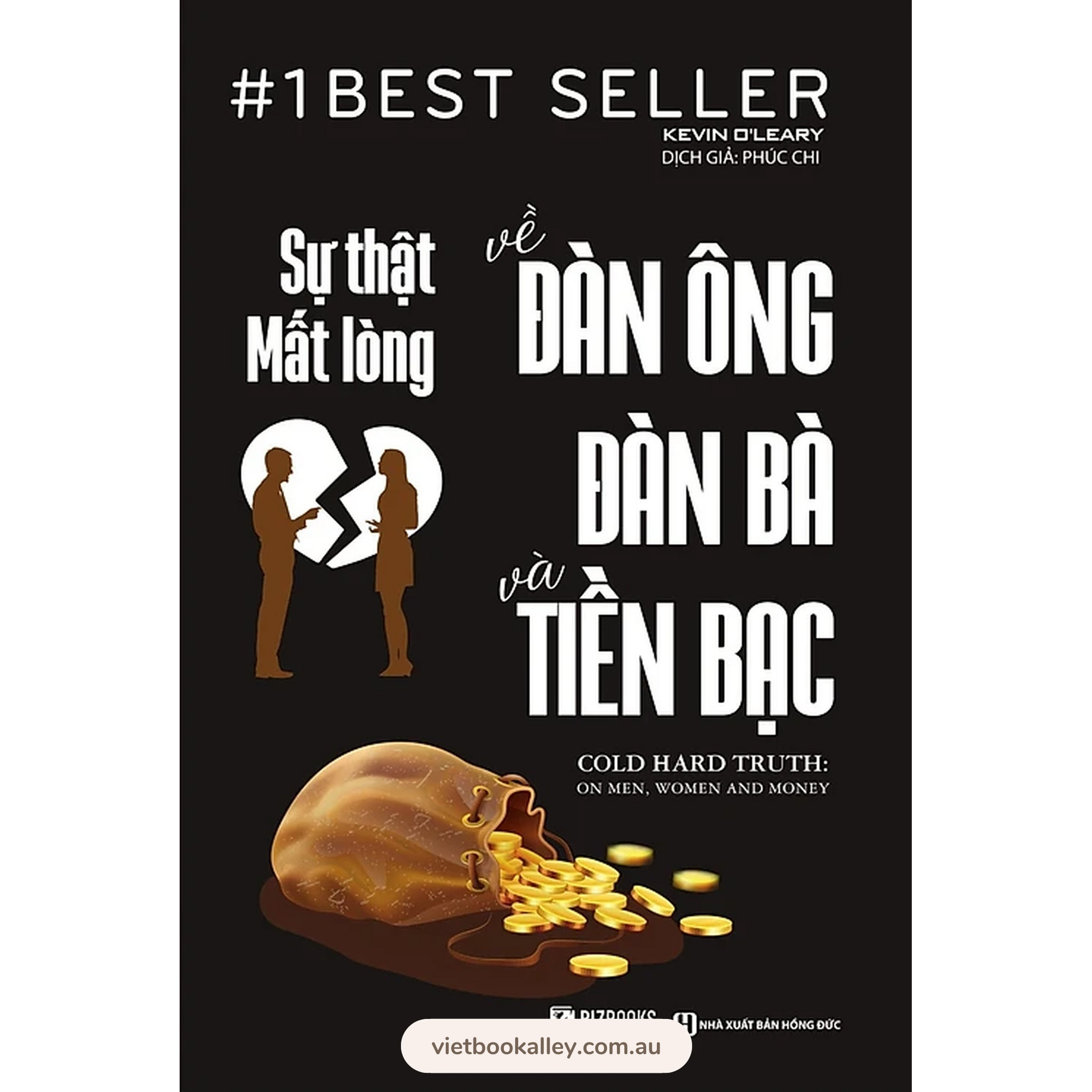 Sự Thật Mất Lòng Về Đàn Ông Đàn Bà Và Tiền Bạc