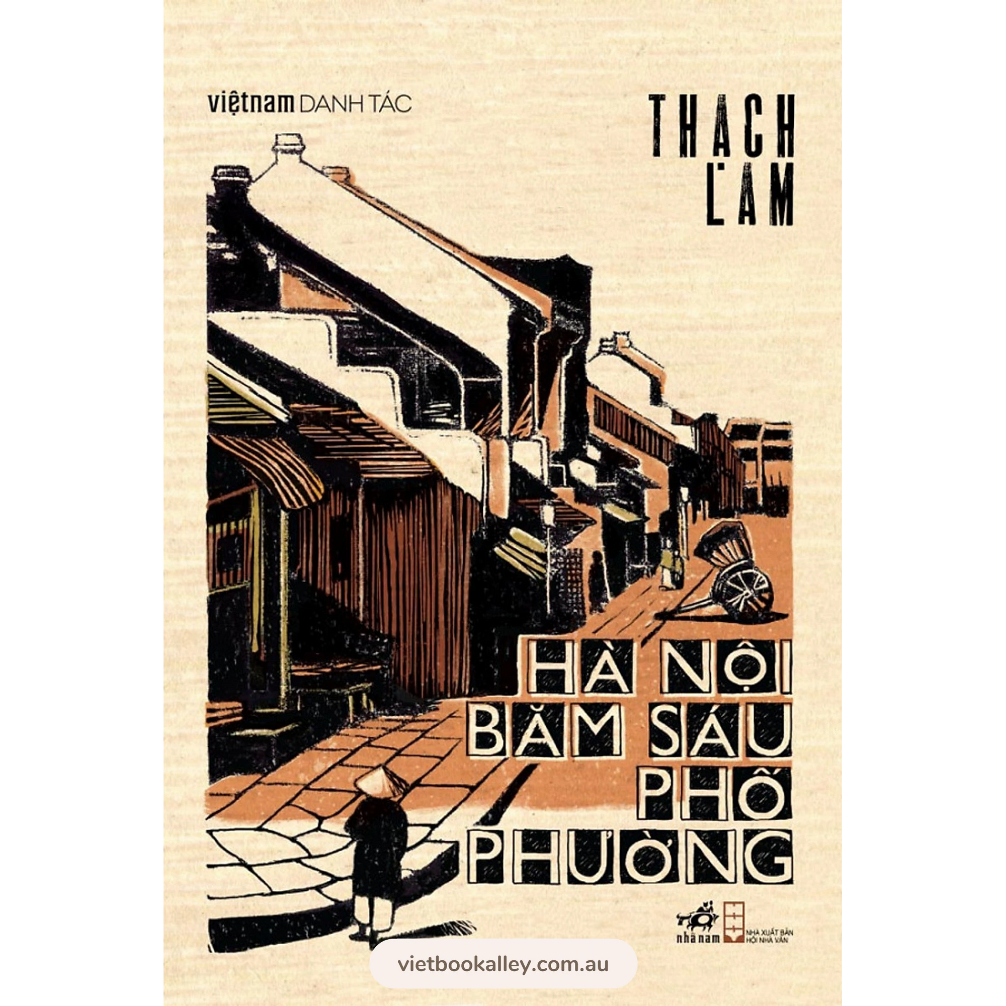 Hà Nội Băm Sáu Phố Phường - Việt Nam Danh Tác
