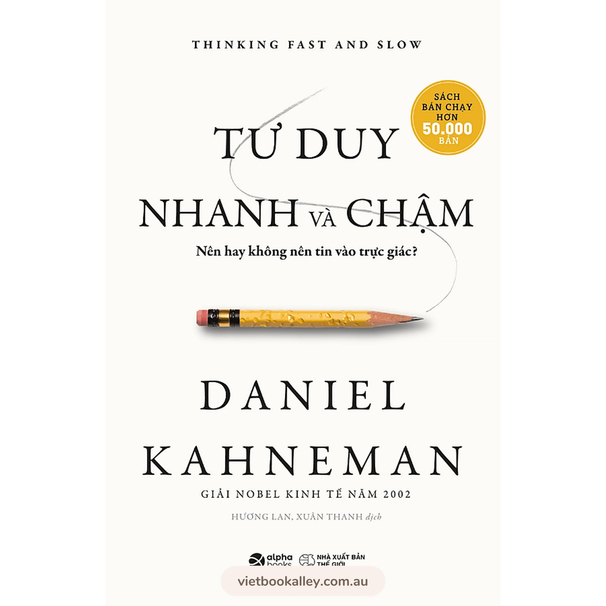 Tư Duy Nhanh Và Chậm