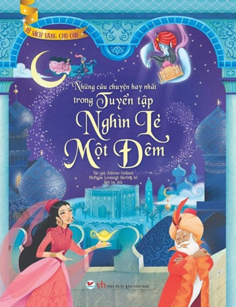 Những Câu Chuyện Hay Nhất Trong Tuyển Tập Nghìn Lẻ Một Đêm