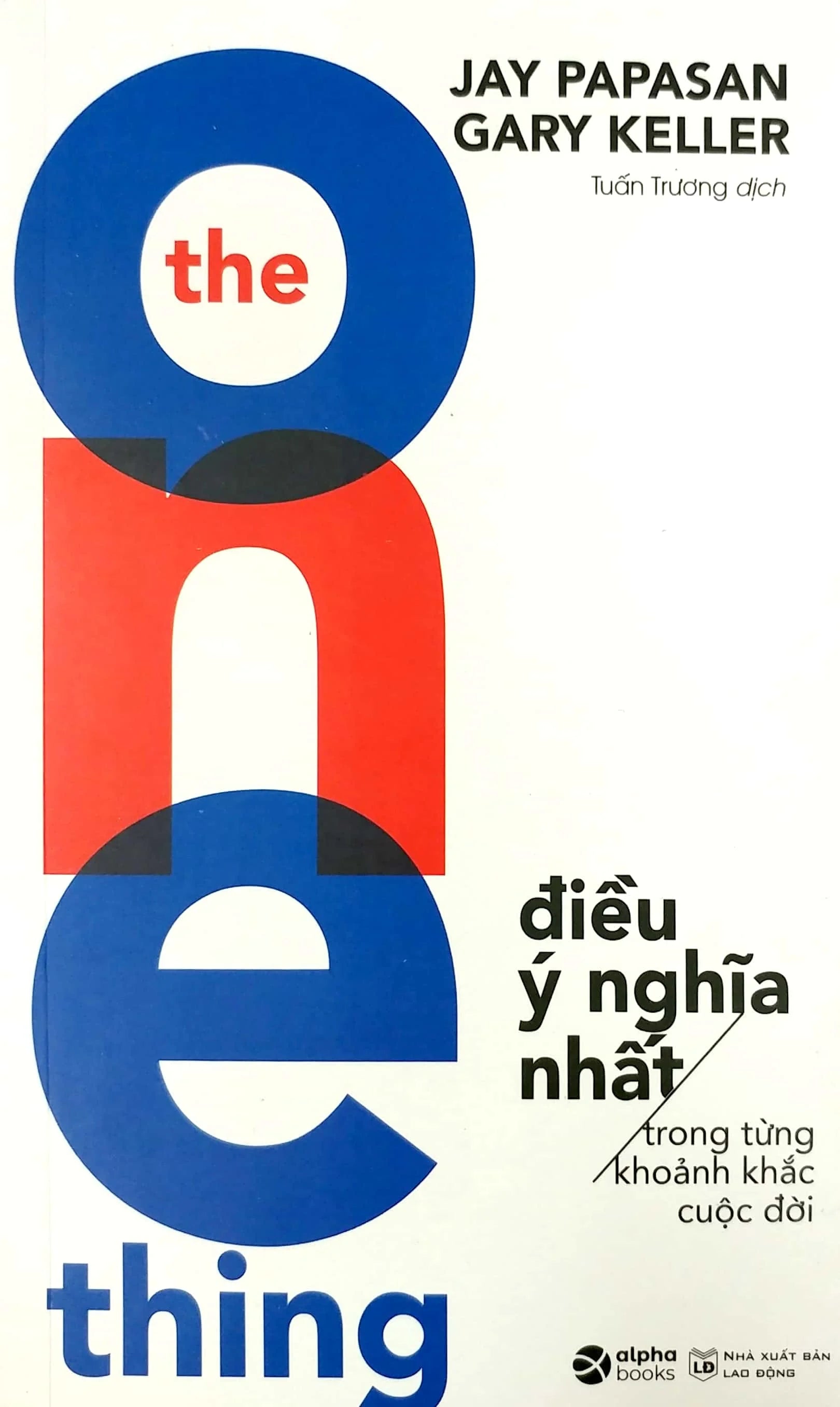 the-one-thing-dieu-y-nghia-nhat-2