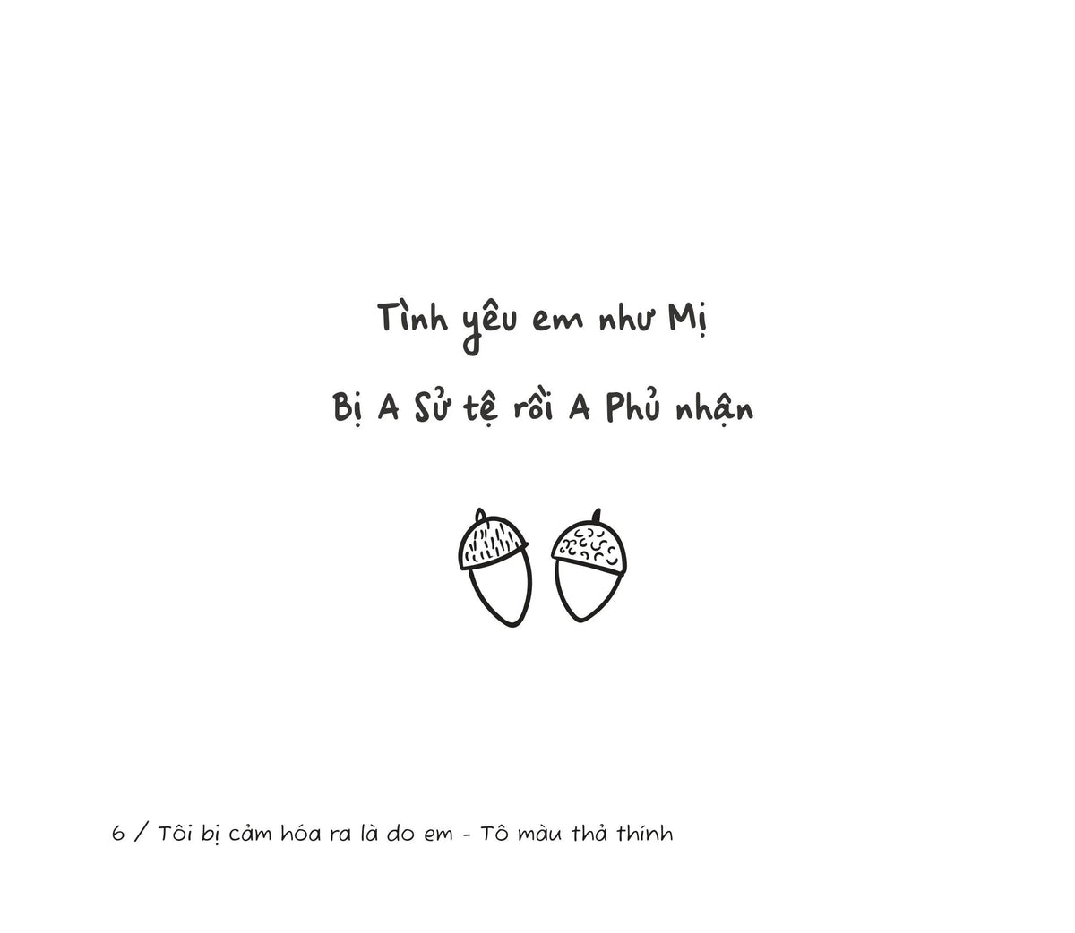 toi-bi-cam-hoa-ra-la-do-em-to-mau-tha-thinh-12