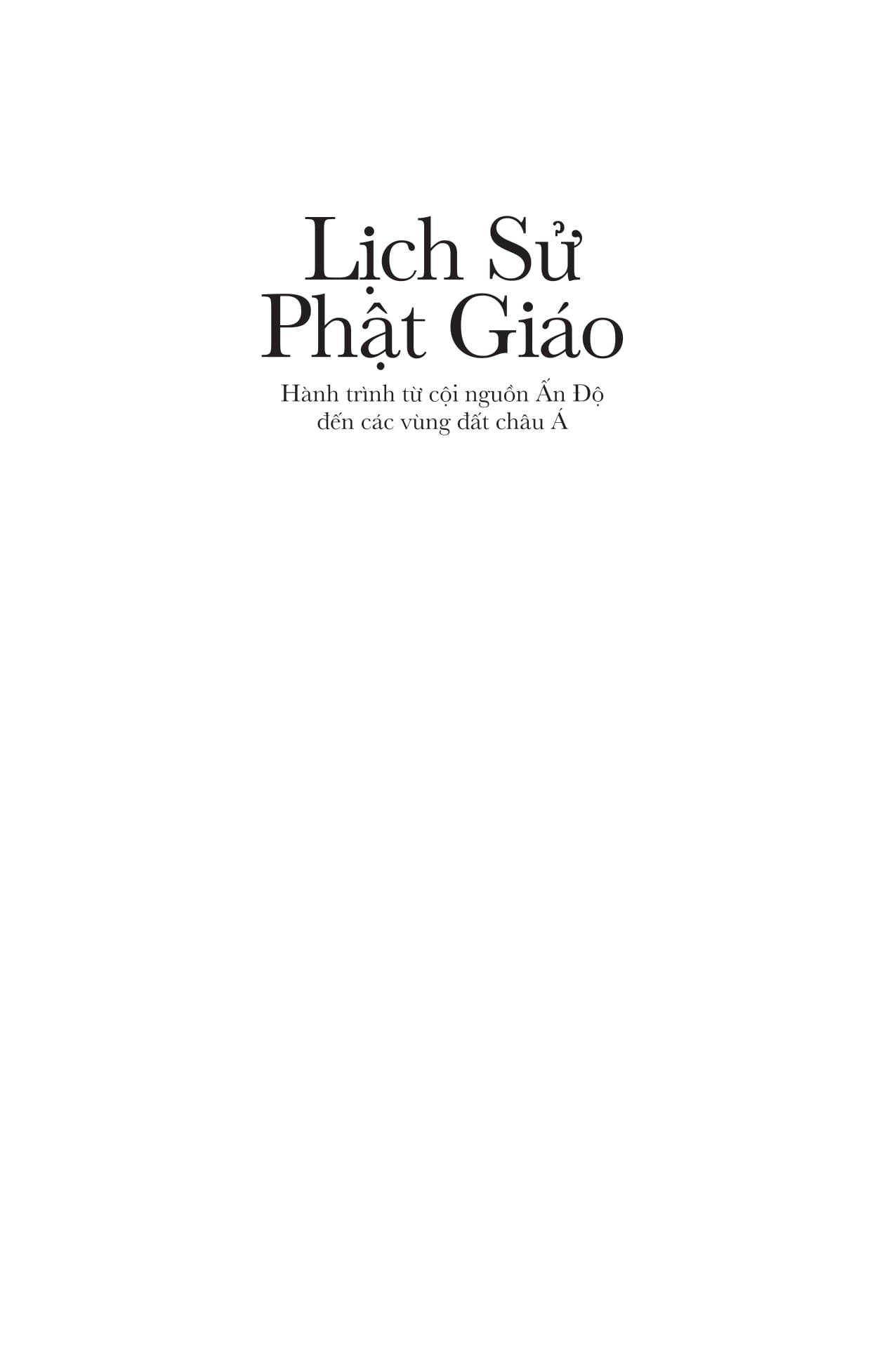 lich-su-phat-giao-hanh-trinh-tu-coi-nguon-an-do-den-cac-vung-dat-chau-a-2