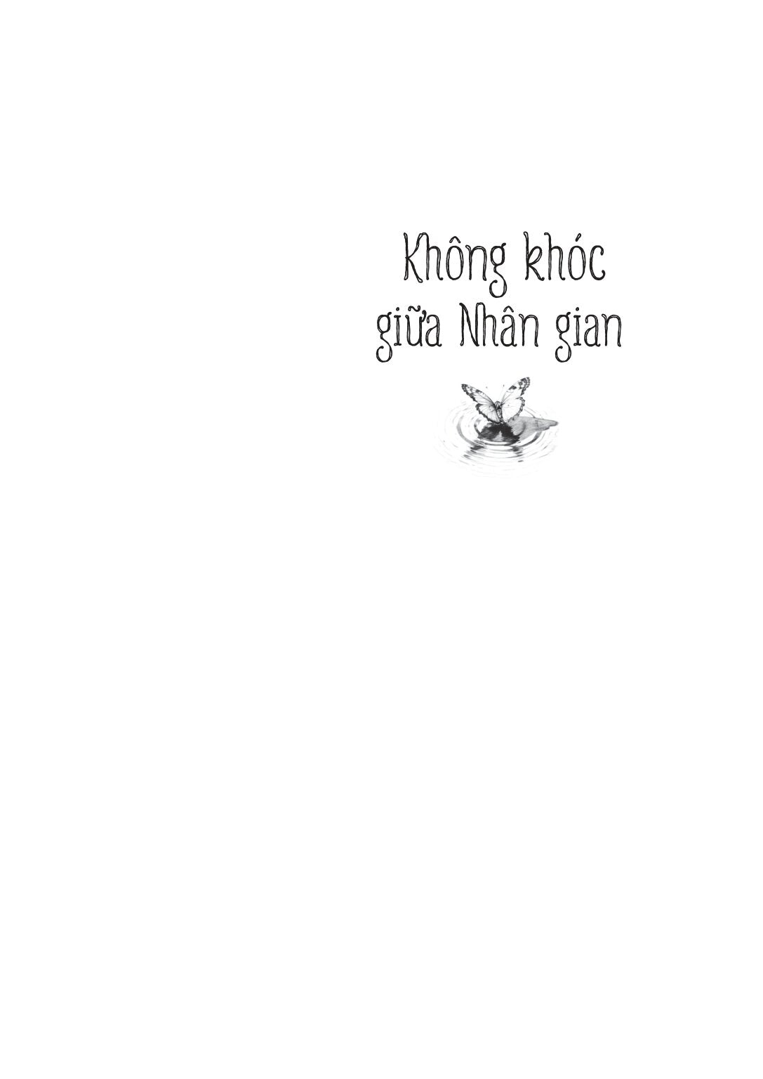 khong-khoc-giua-nhan-gian-5