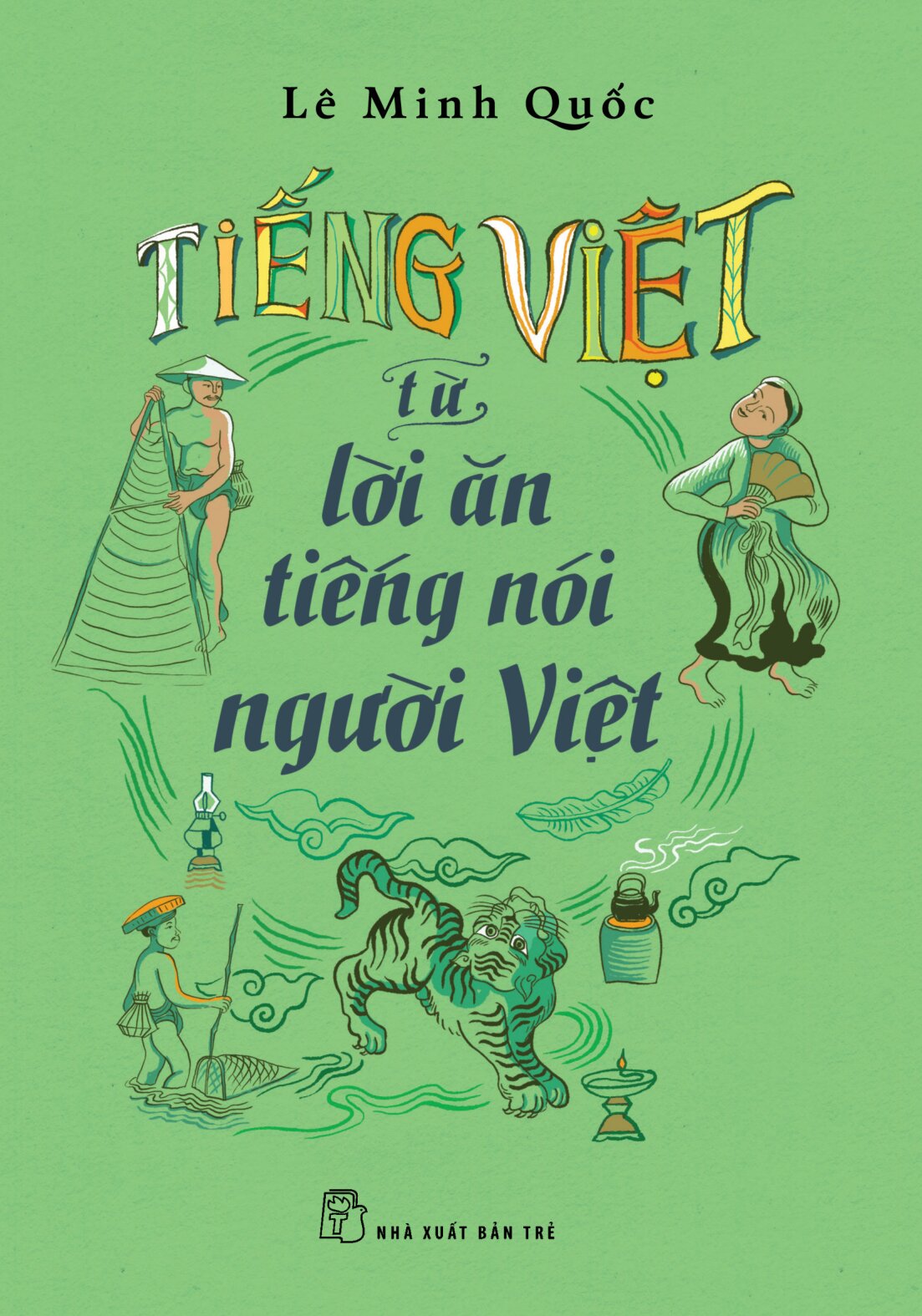 tieng-viet-tu-loi-an-tieng-noi-nguoi-viet-2