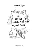 tieng-viet-tu-loi-an-tieng-noi-nguoi-viet-3