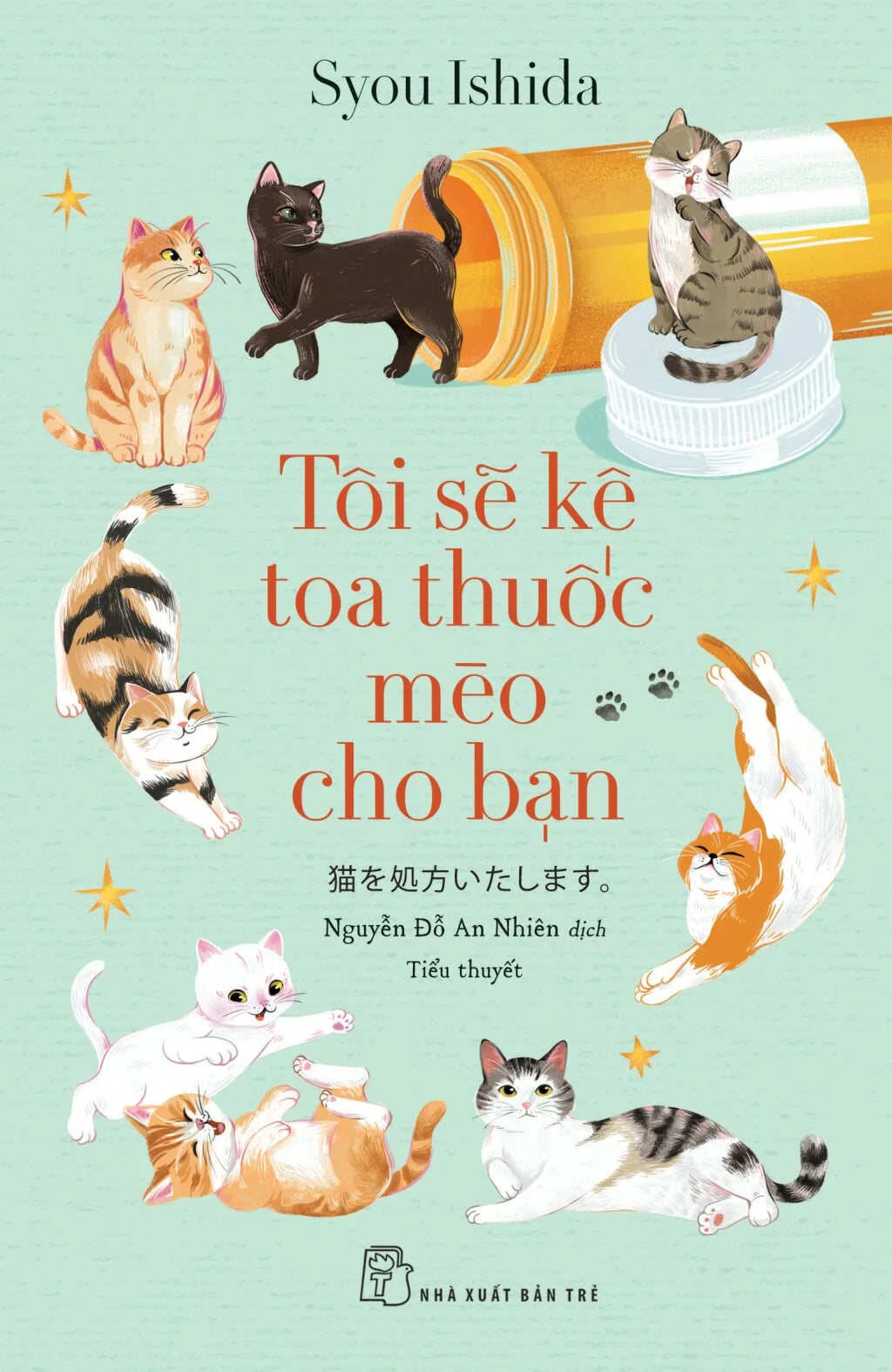 [PRE-ORDER] Tôi Sẽ Kê Toa Thuốc Mèo Cho Bạn