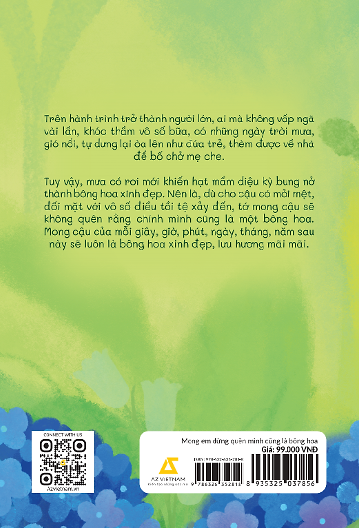 mong-em-dung-quen-minh-cung-la-bong-hoa-3