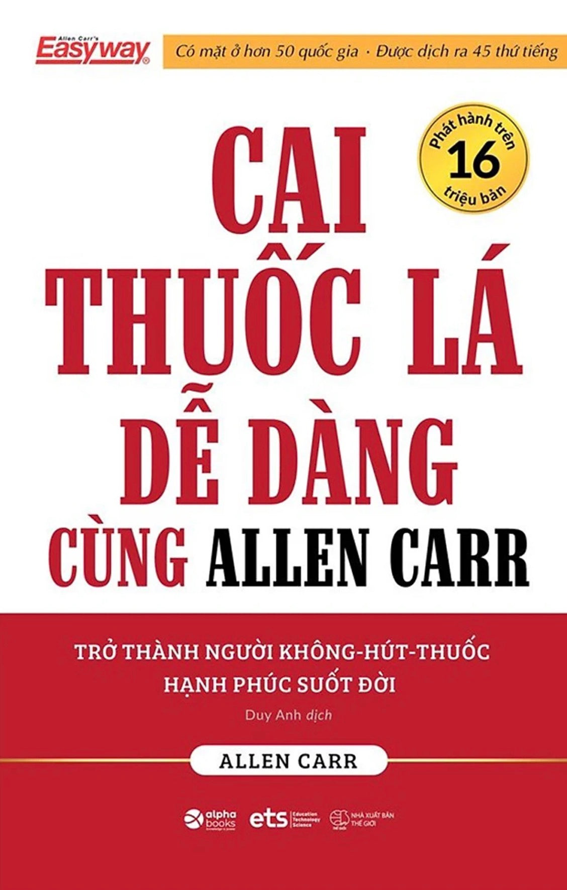 Cai Thuốc Lá Dễ Dàng Cùng Allen Carr