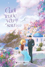 cuoi-truoc-yeu-sau-1