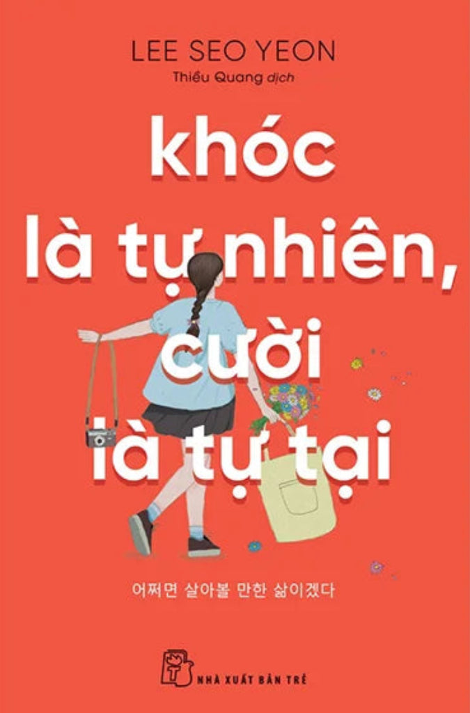 khoc-la-tu-nhien-cuoi-la-tu-tai-1