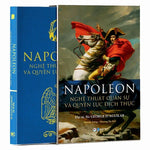 napoleon-nghe-thuat-quan-su-va-quyen-luc-dich-thuc-1