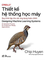thiet-ke-he-thong-hoc-may-designing-machine-learning-systems-1