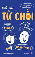 nghe-thuat-tu-choi-cach-noi-khong-ma-van-co-duoc-su-dong-thuan-1