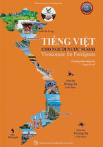 tieng-viet-cho-nguoi-nuoc-ngoai-vietnamese-for-foreigners-chuong-trinh-nang-cao-upper-level-1