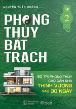 phong-thuy-bat-trach-bo-tri-phong-thuy-cho-can-nha-thinh-vuong-sau-30-ngay-tap-2-1