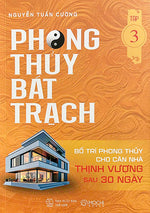 phong-thuy-bat-trach-bo-tri-phong-thuy-cho-can-nha-thinh-vuong-sau-30-ngay-tap-3-1