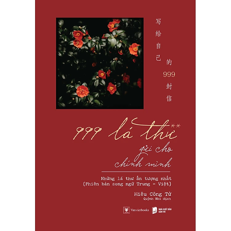 [PRE-ORDER] 999 Lá Thư Gửi Cho Chính Mình - tập 2 (song ngữ Việt Trung)