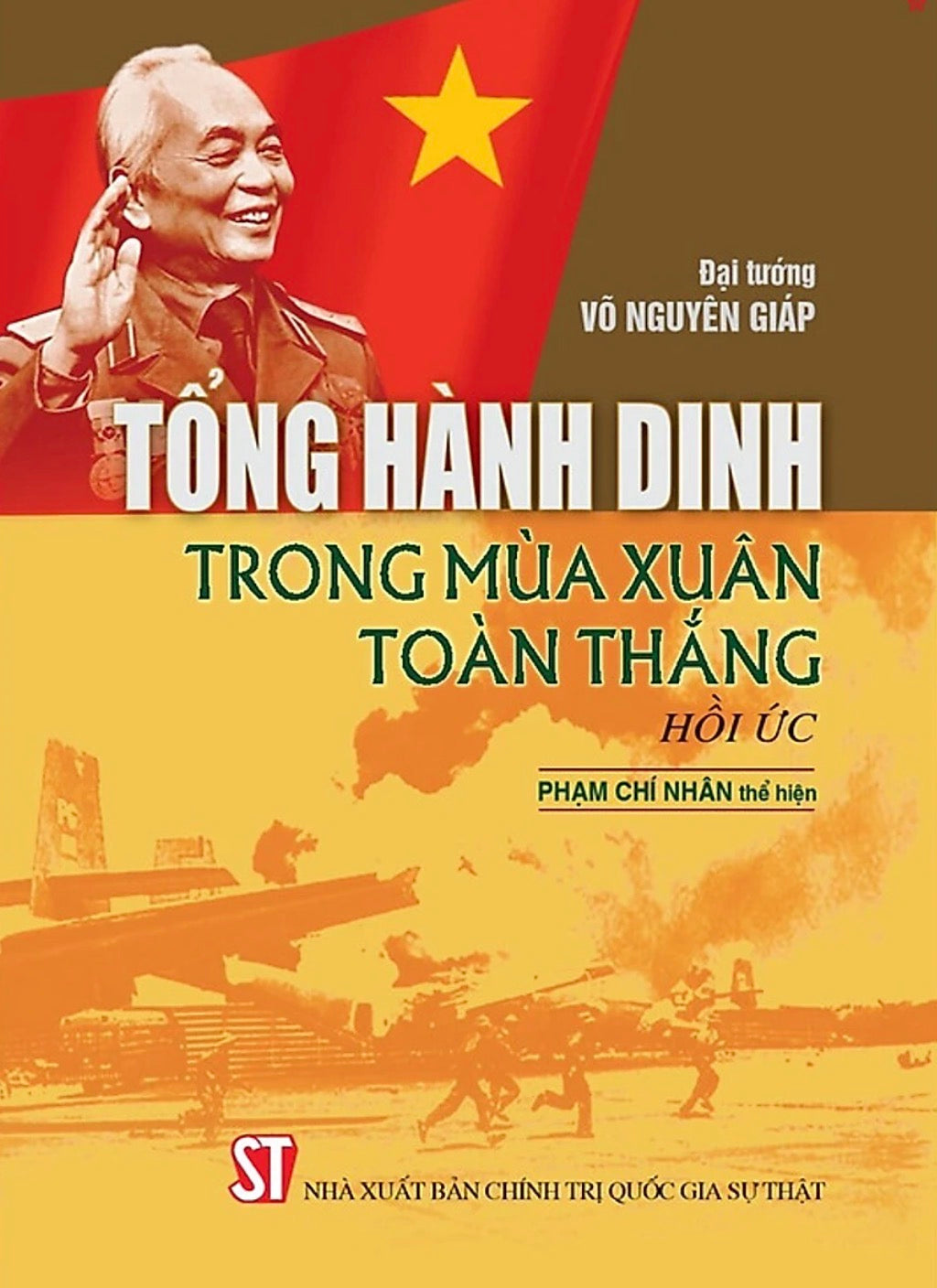 [PRE-ORDER] Tổng Hành Dinh Trong Mùa Xuân Toàn Thắng