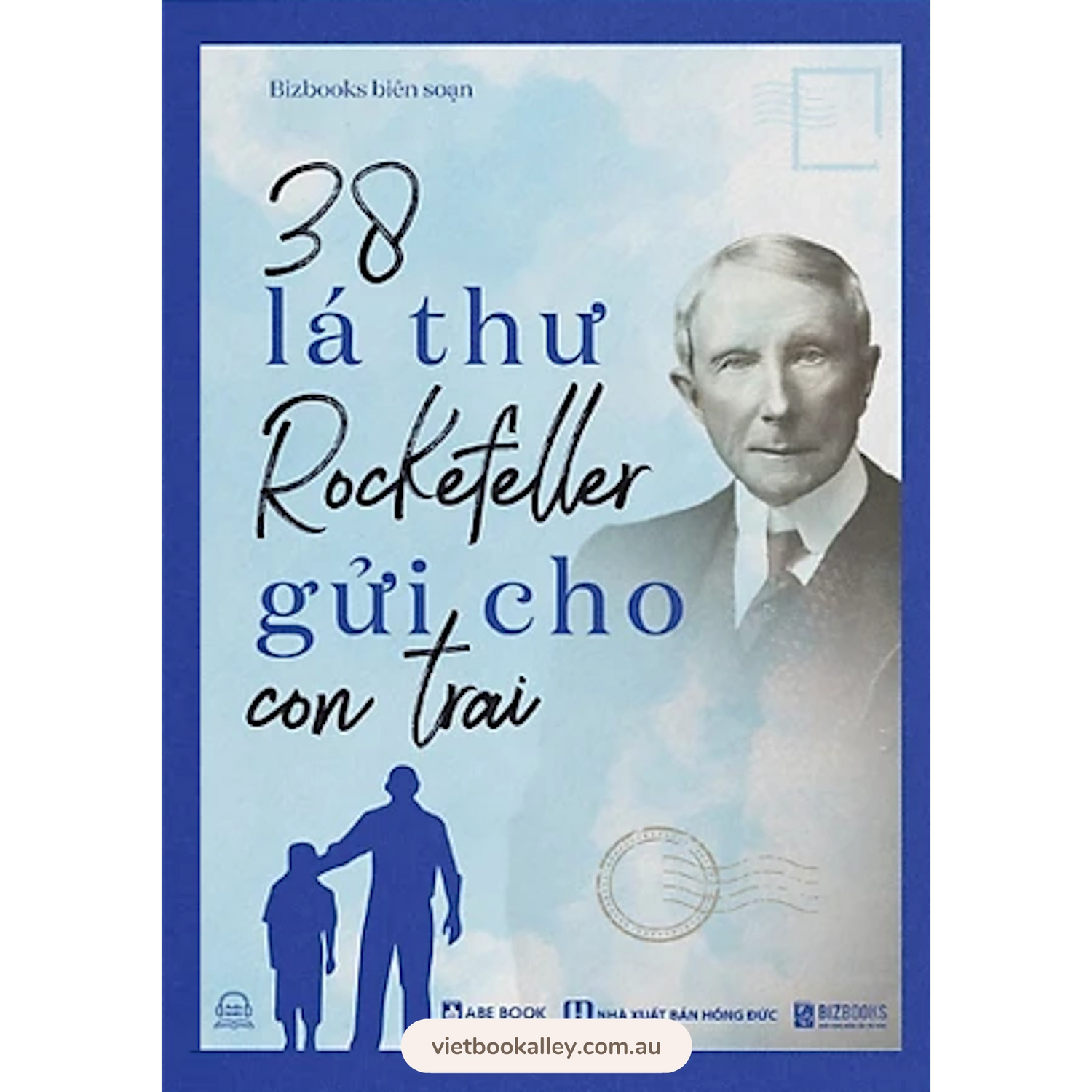 38 Lá Thư Rockefeller Gửi Cho Con Trai