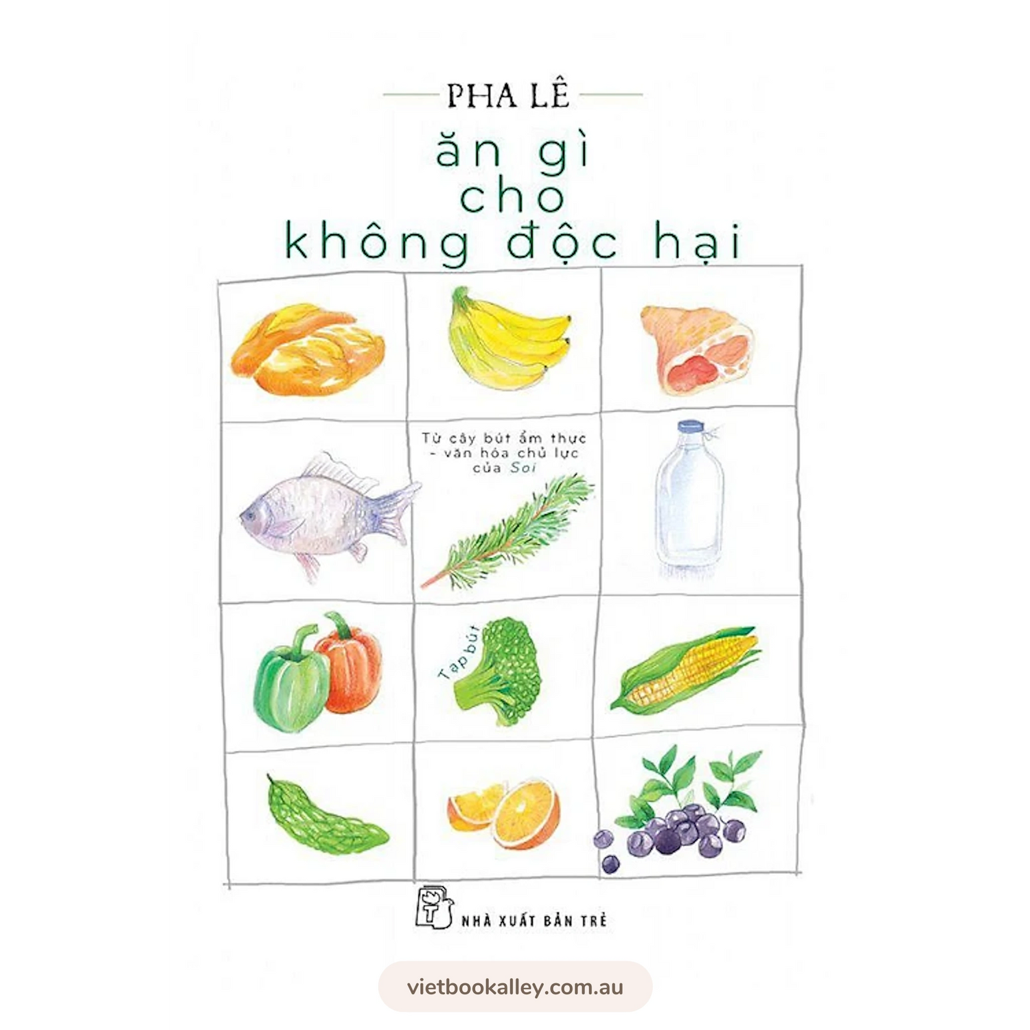 Ăn Gì Cho Không Độc Hại