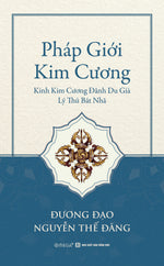 phap-gioi-kim-cuong-kinh-kim-cuong-danh-du-gia-ly-thu-bat-nha-1