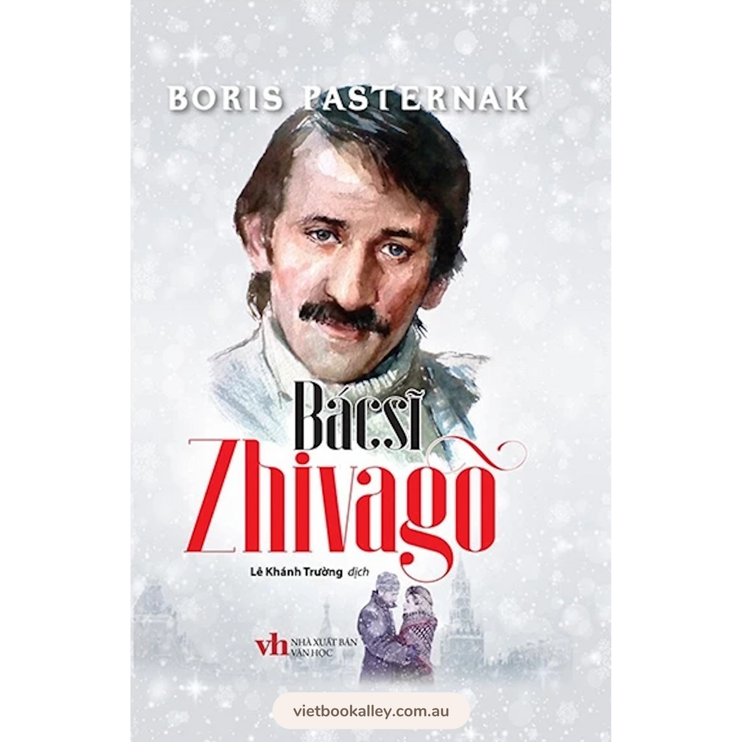 [PRE-ORDER] Bác Sĩ Zhivago (Bìa Cứng)