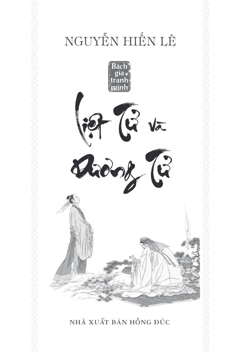 [PRE-ORDER] Bách Gia Tranh Minh - Liệt Tử Dương Tử (Nguyễn Hiến Lê)