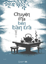 chuyen-ma-ben-ban-tra-1