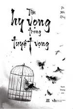 tim-hy-vong-trong-tuyet-vong-2