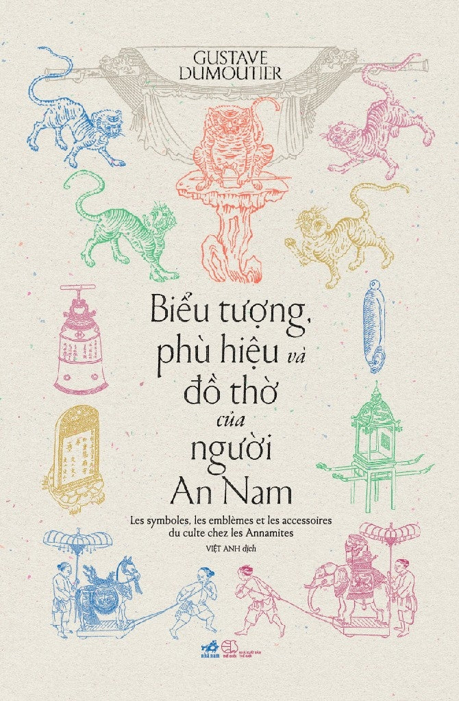 [PRE-ORDER] Biểu Tượng, Phù Hiệu Và Đồ Thờ Của Người An Nam