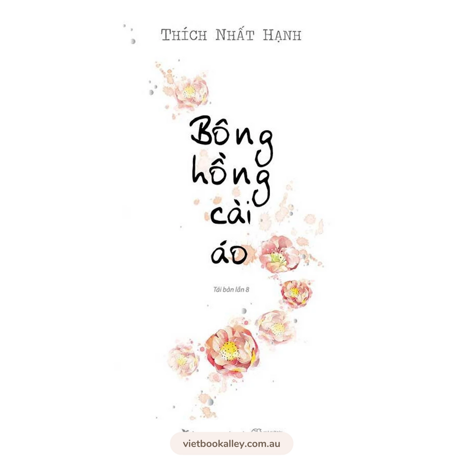 [PRE-ORDER] Bông Hồng Cài Áo - Thích Nhất Hạnh