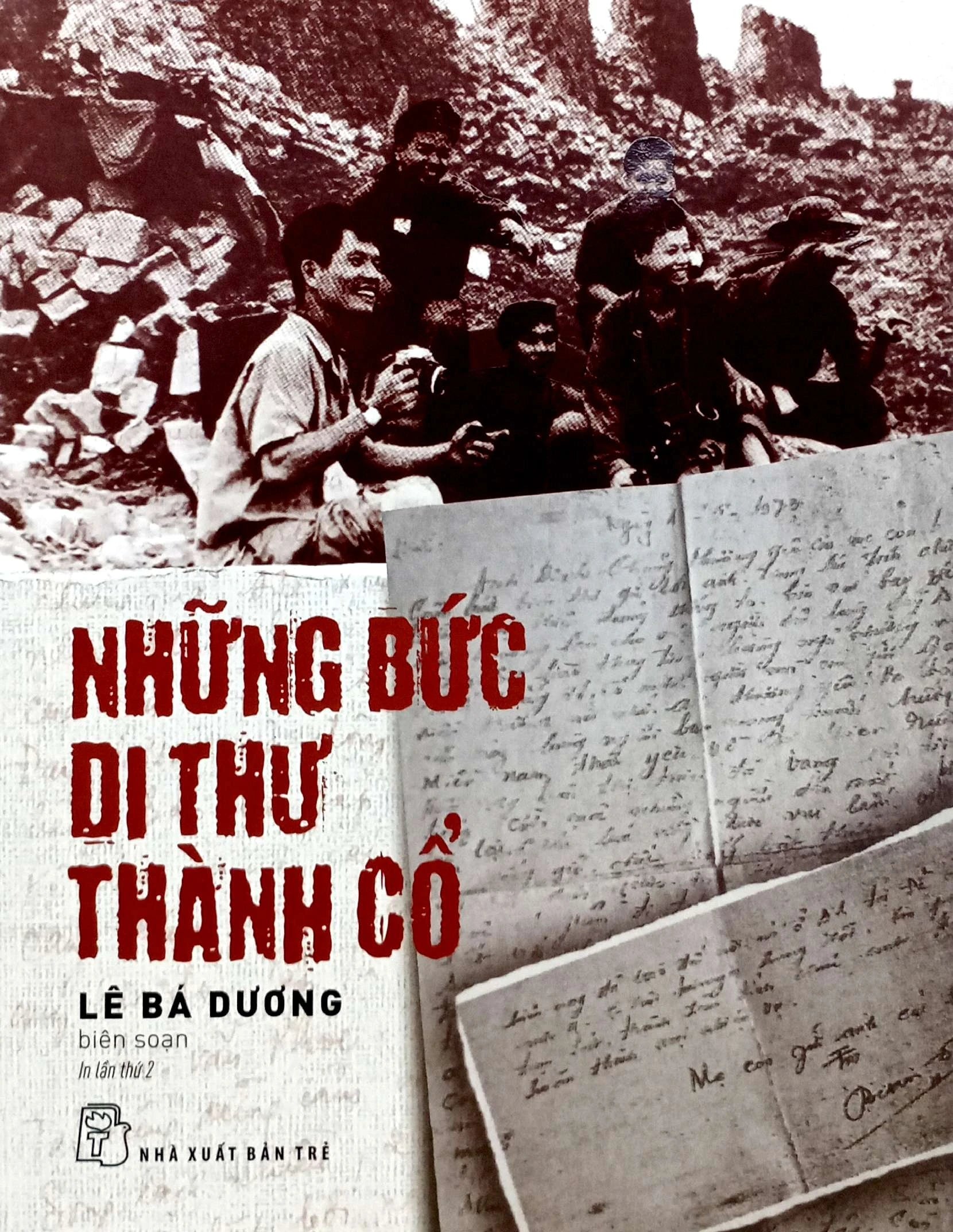 [PRE-ORDER] Những Bức Di Thư Thành Cổ