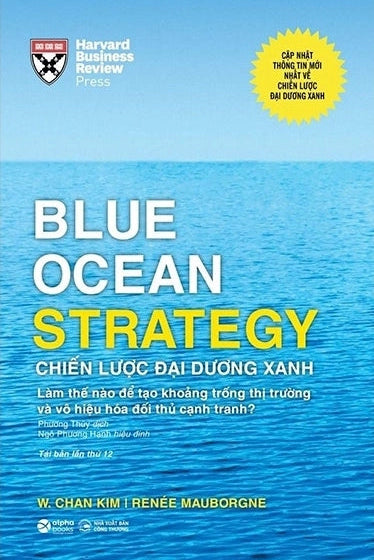 [PRE-ORDER] Chiến Lược Đại Dương Xanh (Blue Ocean Strategy)