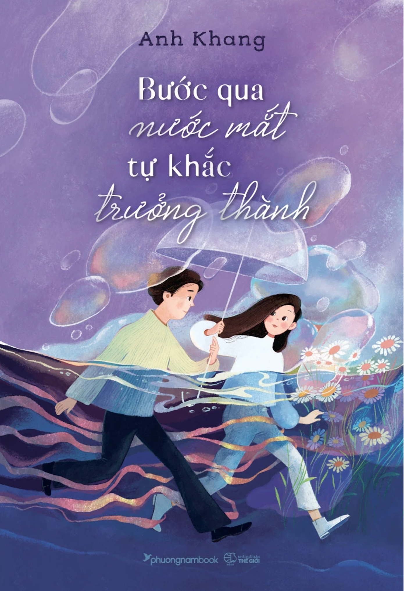 [PRE-ORDER] Bước Qua Nước Mắt, Tự Khắc Trưởng Thành