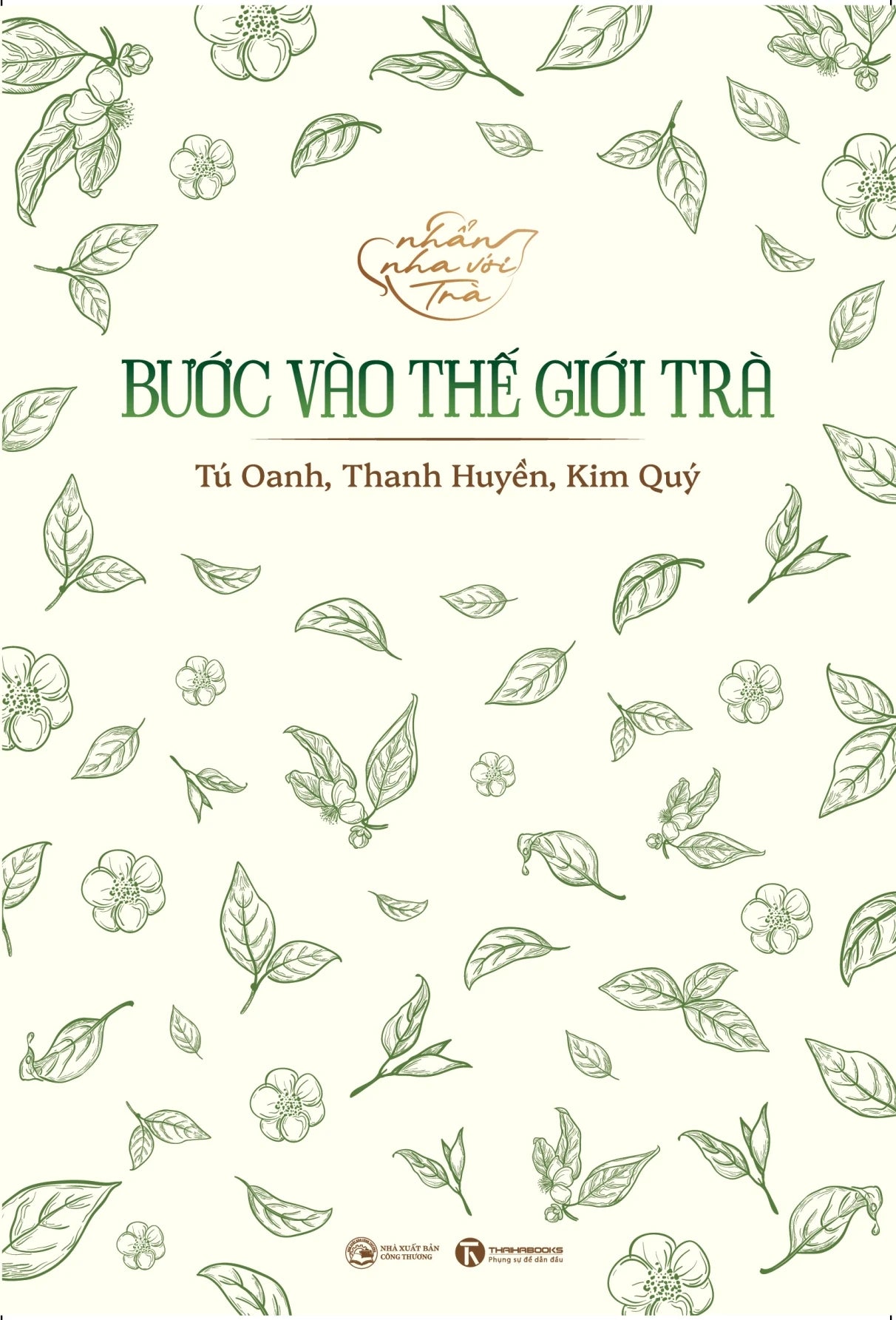 [PRE-ORDER] Bước Vào Thế Giới Trà