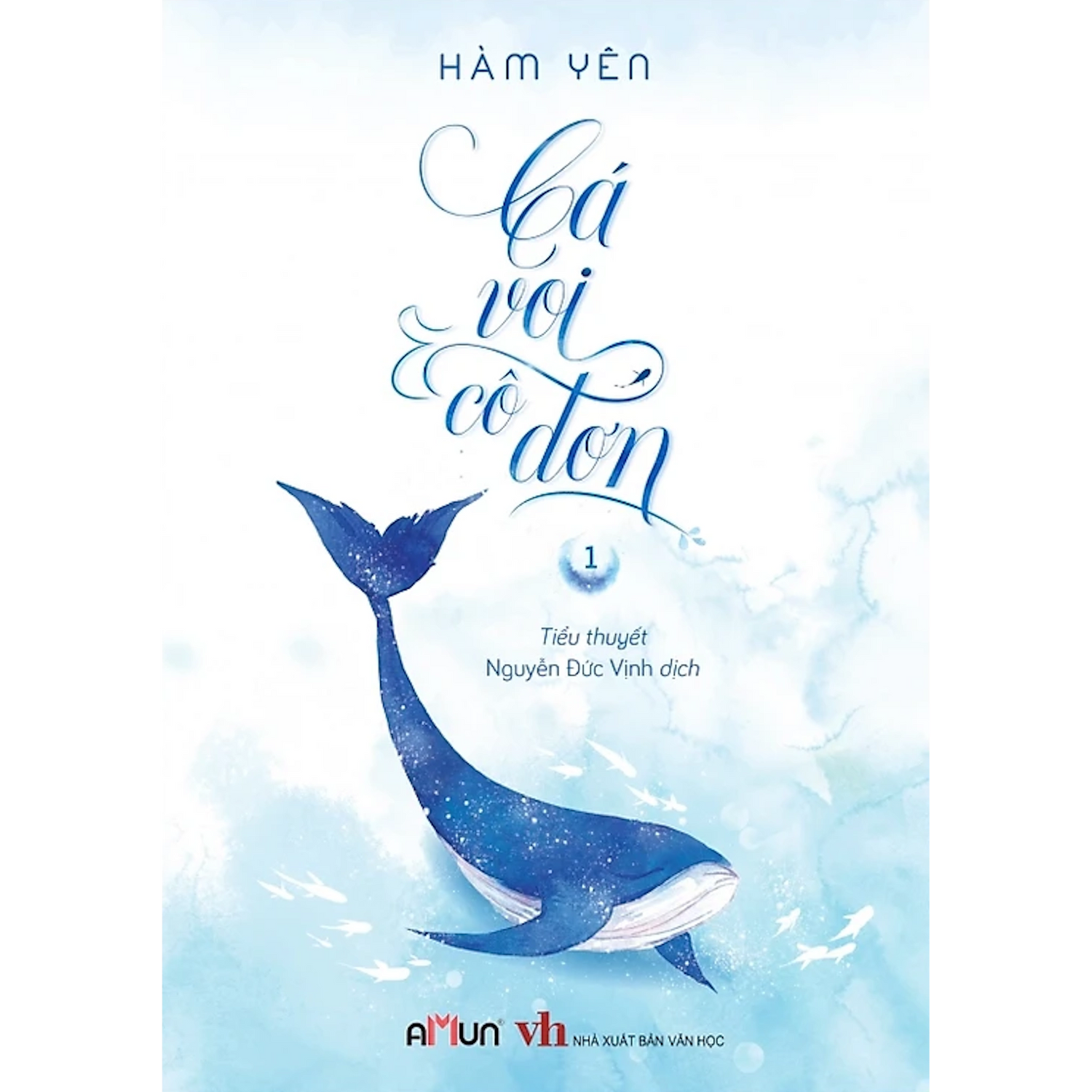 Cá Voi Cô Đơn - Hàm Yên (bộ 3 cuốn)